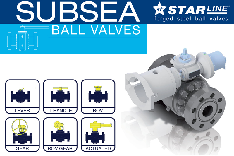 Starline Subsea Ball Valves Range In Focus
